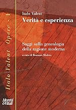 Verità e esperienza. Saggi sulla genealogia della ragione moderna