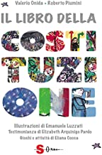 Il libro della Costituzione. Nuova ediz.