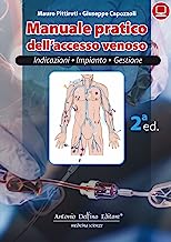 Manuale Pratico dell’Accesso Venoso, 2ª ed.