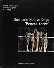Ousmane Ndiaye Dago. Femme Terre (Atlanti)