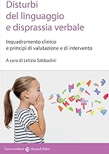 Disturbi del linguaggio e disprassia verbale