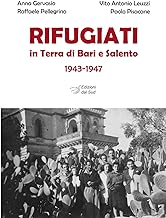 Rifugiati in Terra di Bari e Salento 1943-1947