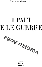 I papi e le guerre