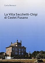 Guida della Villa Sacchetti-Chigi di Castel Fusano