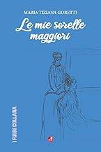 Le mie sorelle maggiori