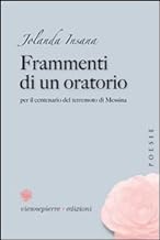 Frammenti di un oratorio per il centenario del terremoto di Messina