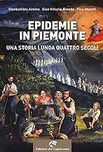 Epidemie in Piemonte. Una storia lunga quattro secoli