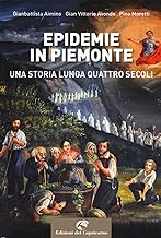 Epidemie in Piemonte. Una storia lunga quattro secoli