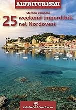 25 weekend imperdibili nel nordovest