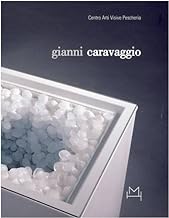 Gianni Caravaggio. Gi 39 anni su questo pianeta. Ediz. italiana e inglese