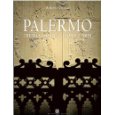 Palermo. Tremila anni tra storia e arte