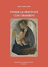 Vivere le festività con i bambini