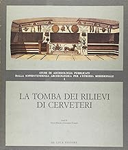 La tomba dei rilievi di Cerveteri (Studi di archeologia)