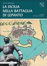 La Sicilia nella battaglia di Lepanto