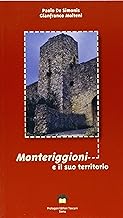 Monteriggioni e il suo territorio