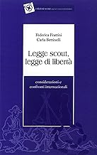 Legge scout, legge di libertà