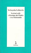 Lezioni sulle Massime dei Padri e su Maimonide (Schulim Vogelmann)