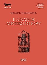 Il grande mistero di Bow