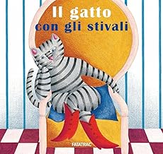 Il gatto con gli stivali. Ediz. a colori