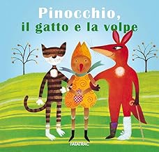 Pinocchio, il gatto e la volpe