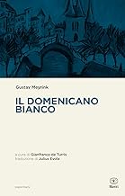 Il domenicano bianco