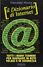Il dizionario di Internet (Super bestseller)