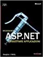 ASP.NET. Progettare applicazioni (Programming Series)
