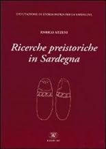 Ricerche preistoriche in Sardegna