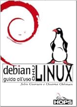 Debian GNU/LINUX. Guida all'uso (Tecnologie)