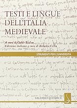 I testi e le lingue dell'Italia medievale (Strumenti per l'Universit)