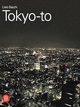Tokyo: City and Architecture