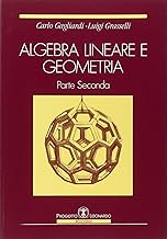 Algebra lineare e geometria. Spazi affini ed euclidei