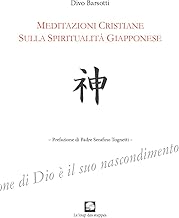 Meditazioni cristiane sulla spiritualità giapponese