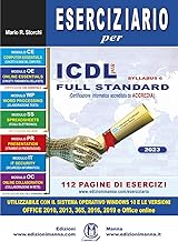 Eserciziario per ICDL più syllabus 6 full standard