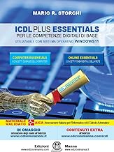 ICDL plus essentials. Per le competenze digitali di base. Con Contenuto digitale (fornito elettronicamente)