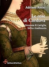 Le rose di Cordova