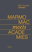 MD Journal. Dossier. Marmomac meets academies (2021) (Vol. 1)