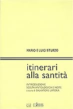 Itinerari alla santit. Introduzione, scelta antologica e note