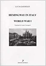 Hemingway in Italy. World war I (Pocket P.E.)