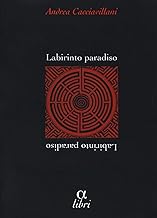 Labirinto paradiso (Alpha libri. Narrativa)