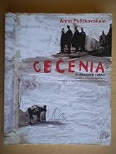 Cecenia. Il disonore russo (Documenti)