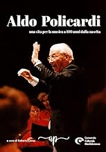 Aldo Policardi. Una vita per la musica a 100 anni dalla nascita