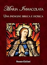 Maria Immacolata. Una indagine biblica e storica