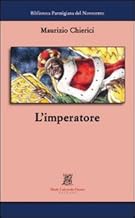 L'imperatore (Biblioteca parmigiana del Novecento)