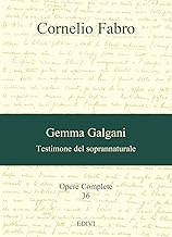 Gemma Galgani. Testimone del soprannaturale