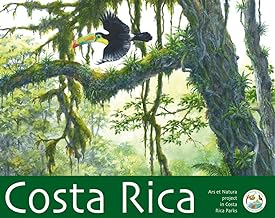 Costa Rica. Ars et natura project in Costa Rica Parks. Ediz. italiana e spagnola