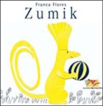 Zumik. Ediz. illustrata