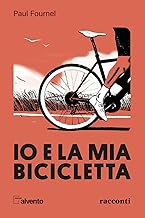 Io e la mia bicicletta