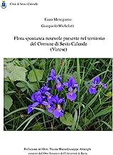 Flora spontanea notevole presente nel territorio del Comune di Sesto Calende (Varese)