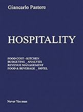 Hospitality. Food cost, kitchen, budgeting, analysis, revenue management, food & beverage, hôtel